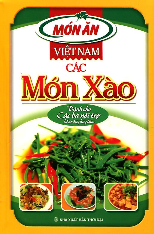 Món Ăn Việt Nam - Các Món Xào