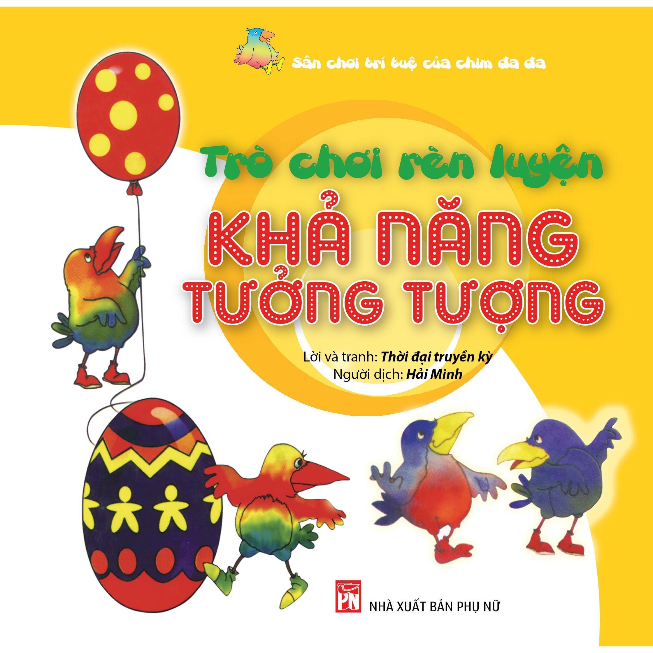 Sách - Sân Chơi Trí Tuệ Của Chim Đa Đa - Trò Chơi Rèn Luyện - Khả Năng Nhận Thức - NXB Phụ Nữ
