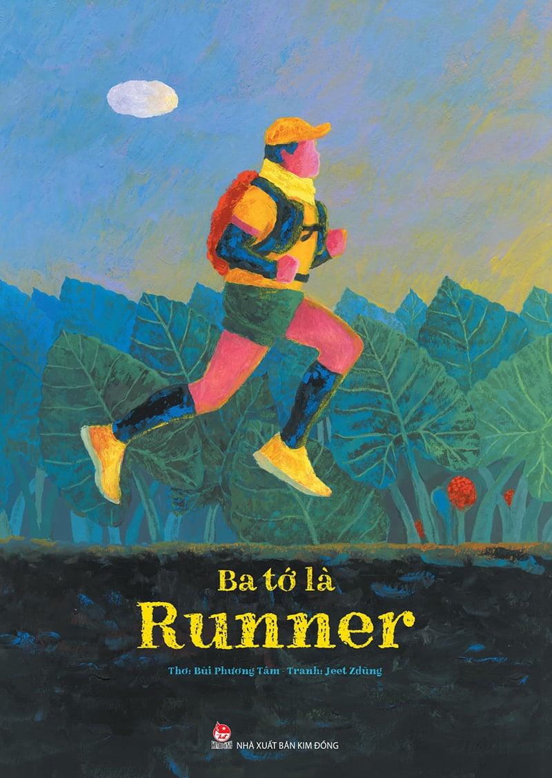 Kim Đồng - Ba tớ là Runner