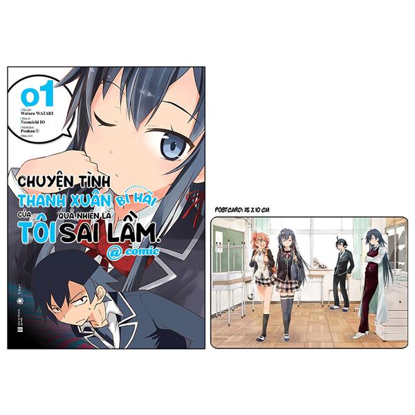 Chuyện Tình Thanh Xuân Bi Hài Của Tôi Quả Nhiên Là Sai Lầm Comic – Tập 1 – Tặng Kèm Postcard