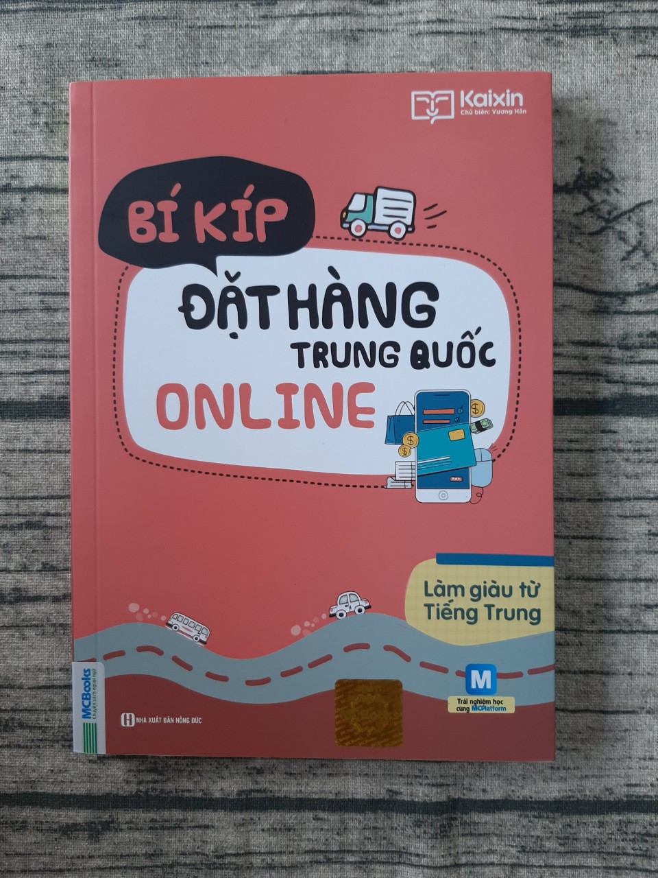 Bí Kíp Đặt Hàng Trung Quốc Online - Làm Giàu Từ Tiếng Trung