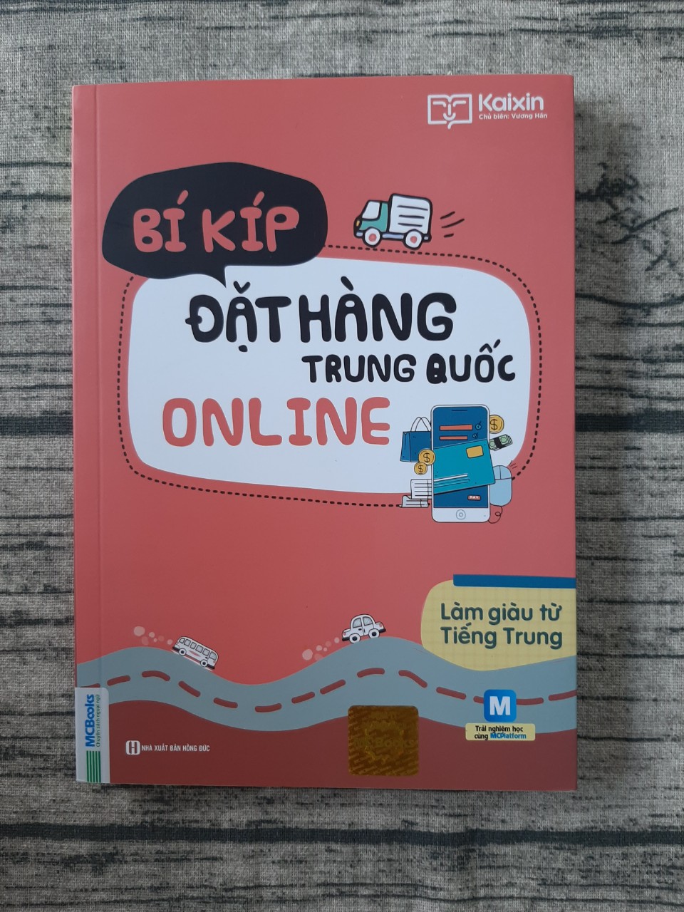 Bí Kíp Đặt Hàng Trung Quốc Online - Làm Giàu Từ Tiếng Trung