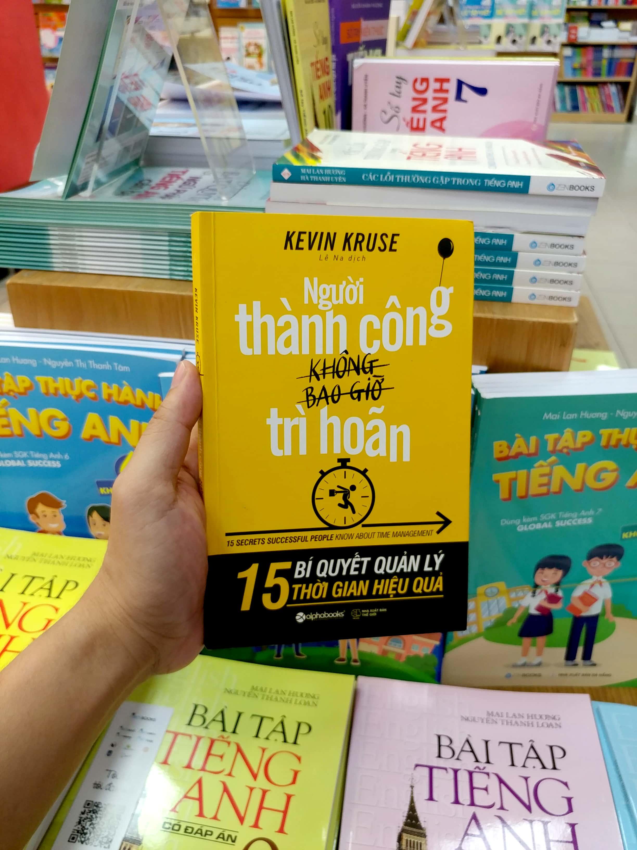 Người Thành Công Không Bao Giờ Trì Hoãn