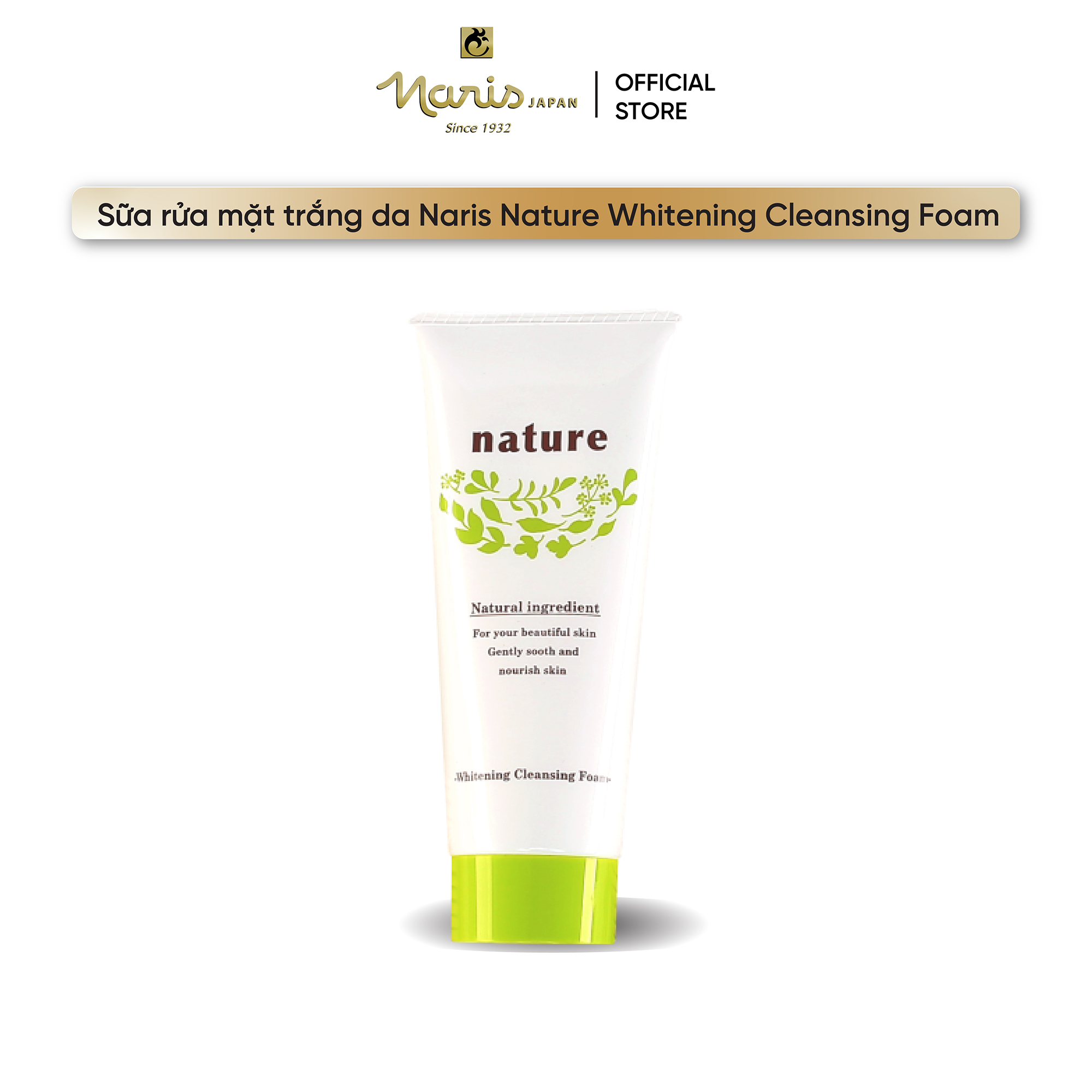 Sữa rửa mặt Nhật Bản cho da nhạy cảm Naris Nature Whitening Cleasing Foam – Hàng Chính Hãng