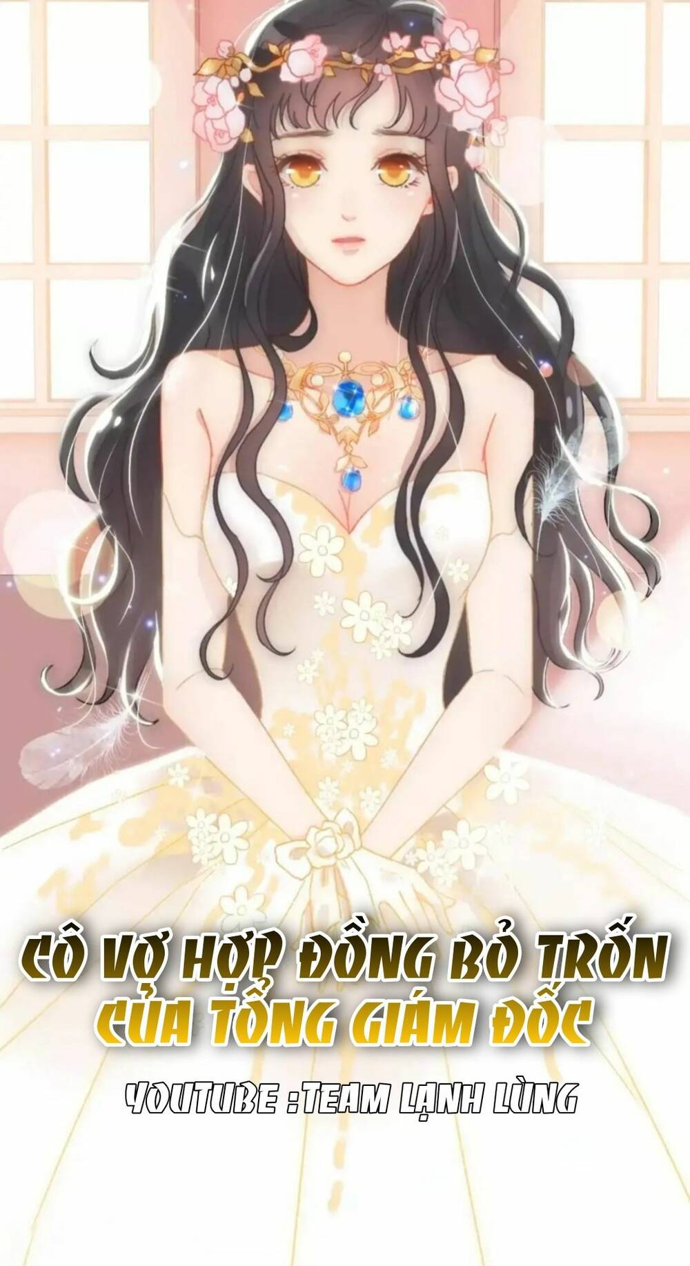 cô vợ hợp đồng bỏ trốn của tổng giám đốc chapter 439 2