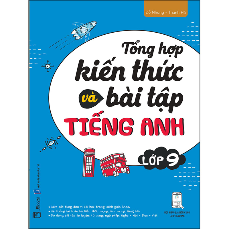 Sách Tổng Hợp Kiến Thức Và Bài Tập Tiếng Anh Lớp 9