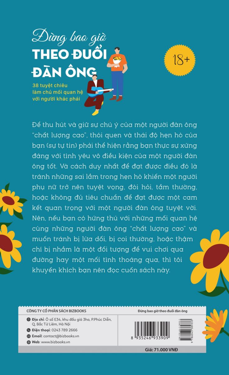 Đừng bao giờ theo đuổi đàn ông: 38 tuyệt chiêu làm chủ mối quan hệ với người khác phái