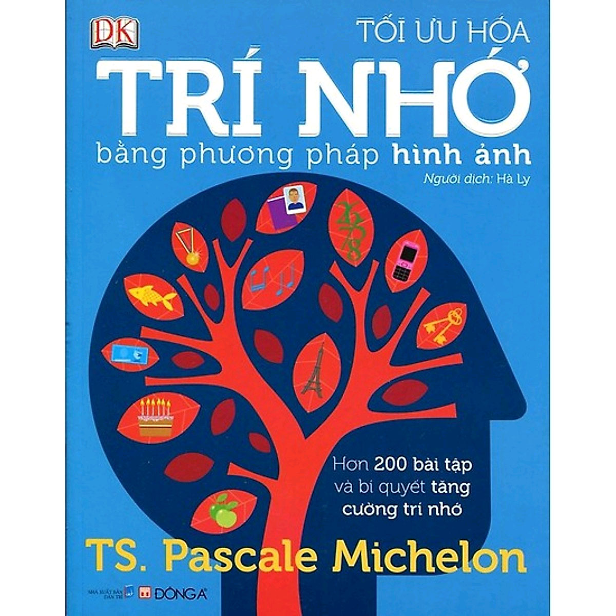 Combo 3 cuốn Tối Ưu Hóa Trí Nhớ Bằng Phương Pháp Hình Ảnh+Tối Ưu Hóa Trí Thông Minh+ Tăng Cường Trí Lực