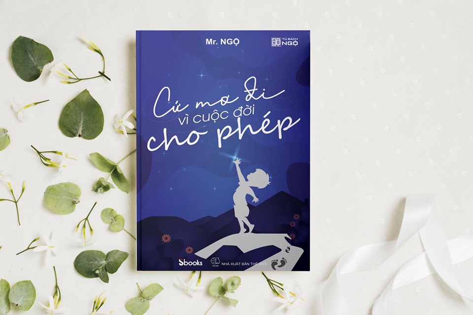Cứ mơ đi vì cuộc đời cho phép