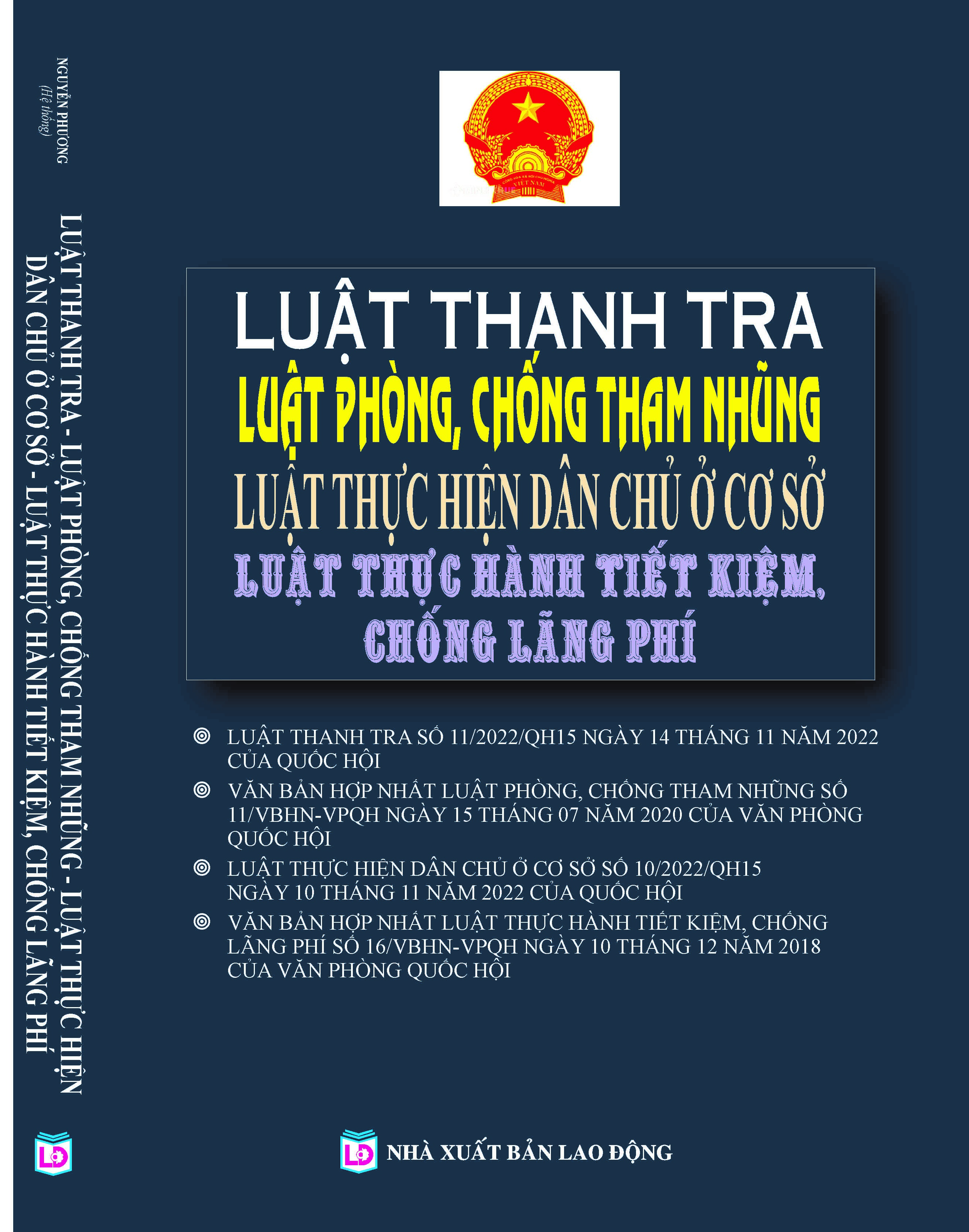 LUẬT THANH TRA - LUẬT PHÒNG, CHỐNG THAM NHŨNG LUẬT THỰC HIỆN DÂN CHỦ Ở CƠ SỞ LUẬT THỰC HÀNH TIẾT KIỆM, CHỐNG LÃNG PHÍ
