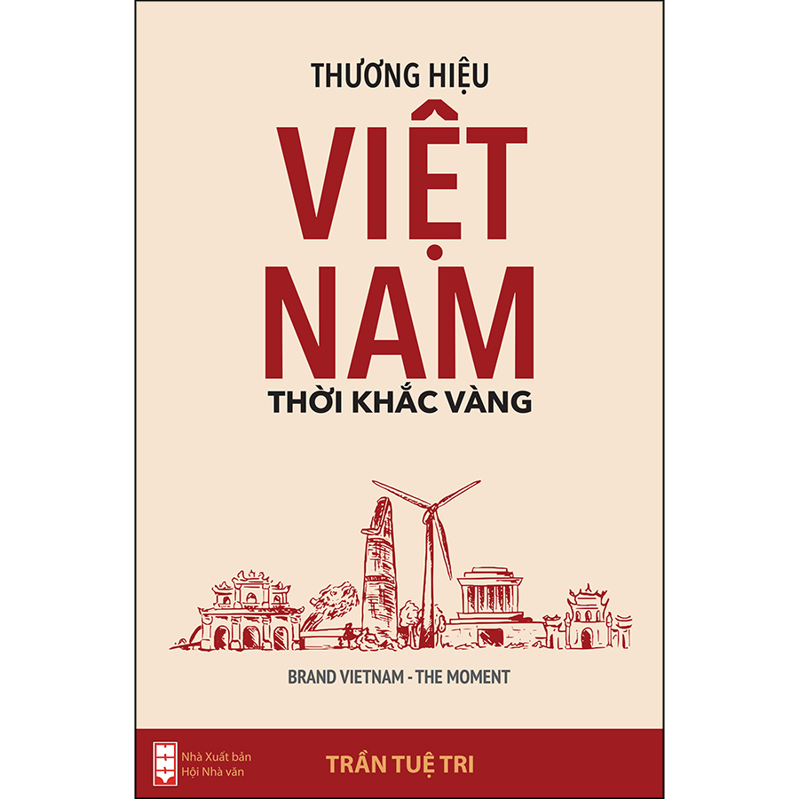 Sách Thương Hiệu Việt Nam - Thời Khắc Vàng (Brand Vietnam The Moment)