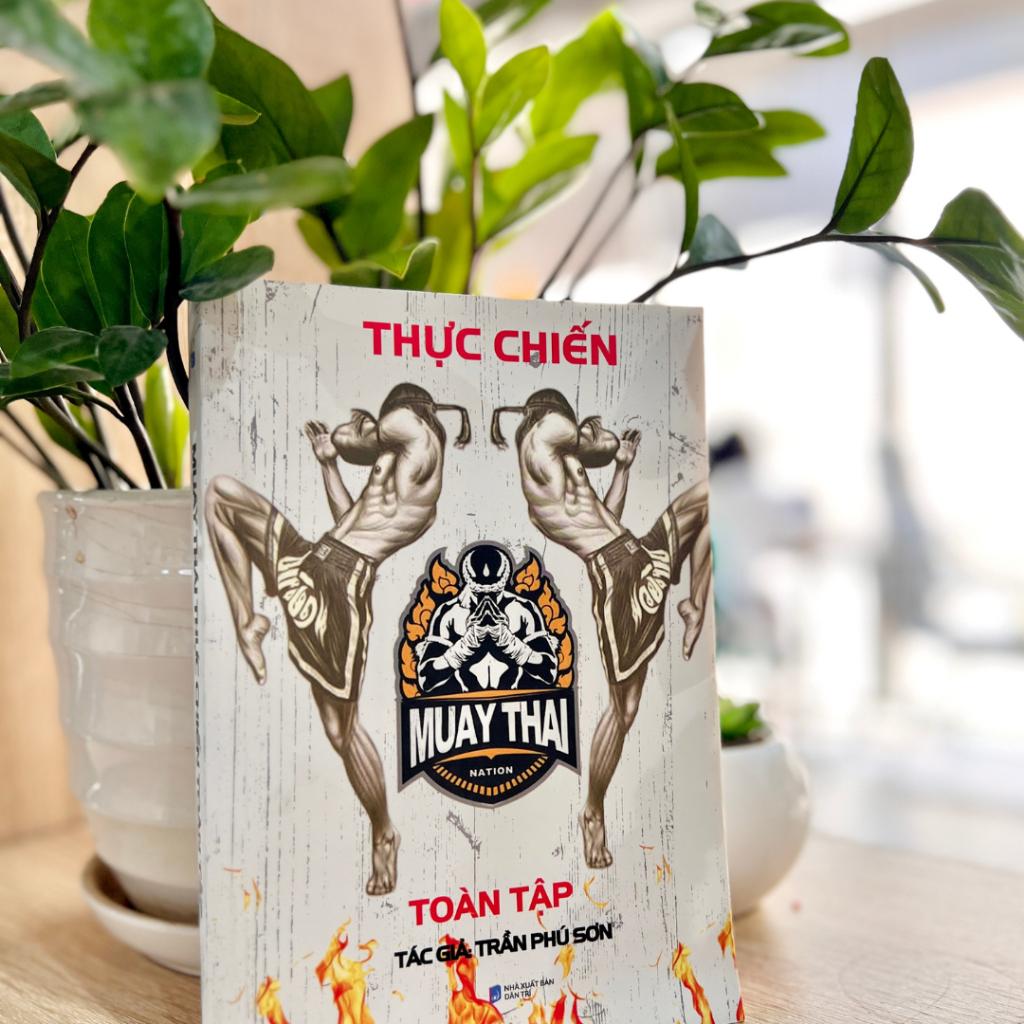 Thực chiến MUAY Thái toàn tập  - Bản Quyền