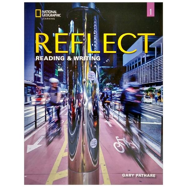 Reflect Reading &Amp; Writing 1 Students Book With Online Practice And Students Ebook