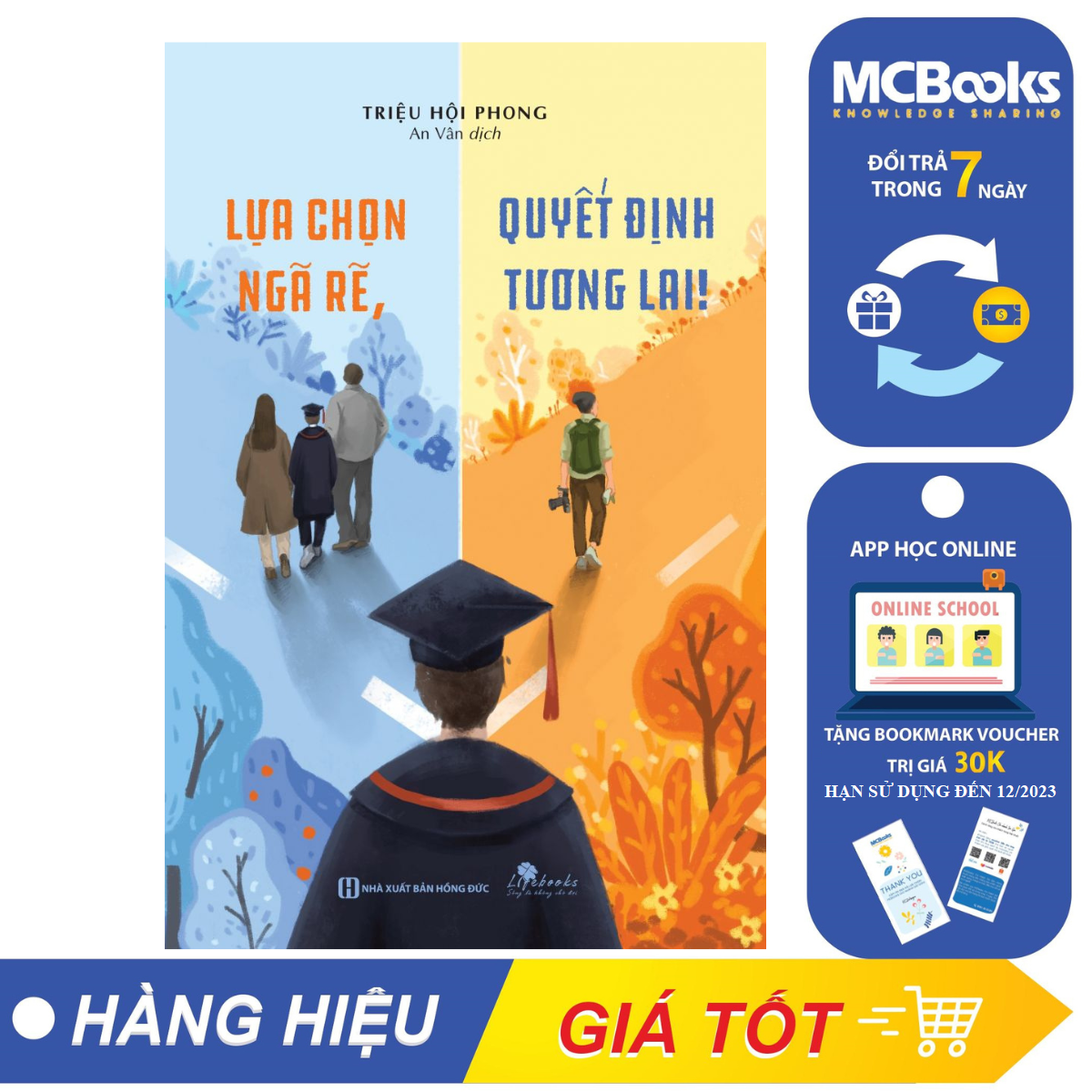 Lựa chọn ngã rẽ, quyết định tương lai