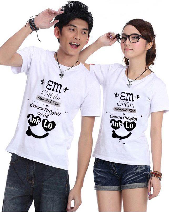 Bộ Áo Thun Đôi Em Chỉ Cần Yêu Anh Thôi Màu Trắng Nam Nữ