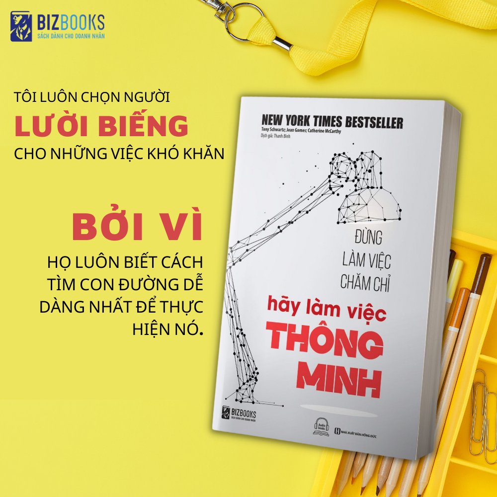 Đừng Làm Việc Chăm Chỉ Hãy Làm Việc Thông Minh - Sách hay mỗi ngày