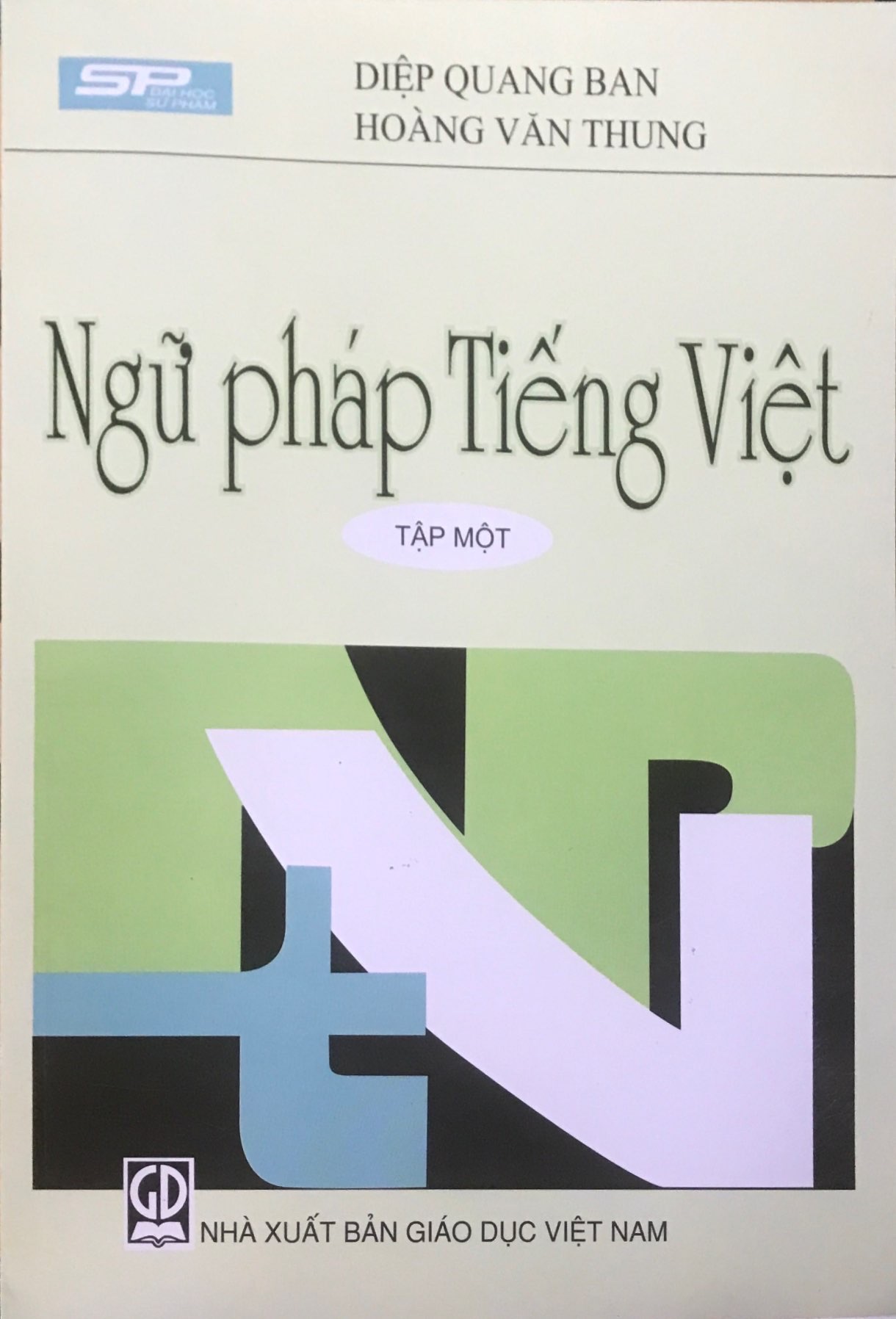 Combo Ngữ Pháp Tiếng Việt Tập 1 + Tập 2