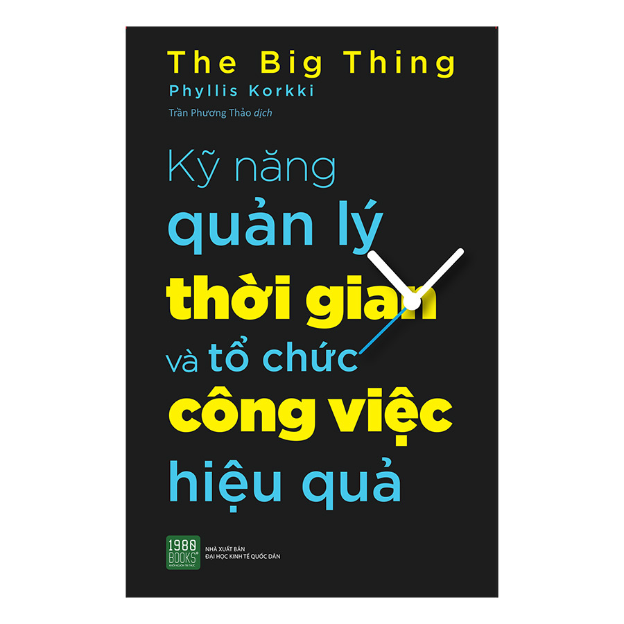 Combo Xây Dựng Kỹ Năng Làm Việc Nhóm Hiệu Quả + Kỹ Năng Quản Lý Thời Gian Và Tổ Chức Công Việc Hiệu Quả ( 2 Cuốn )