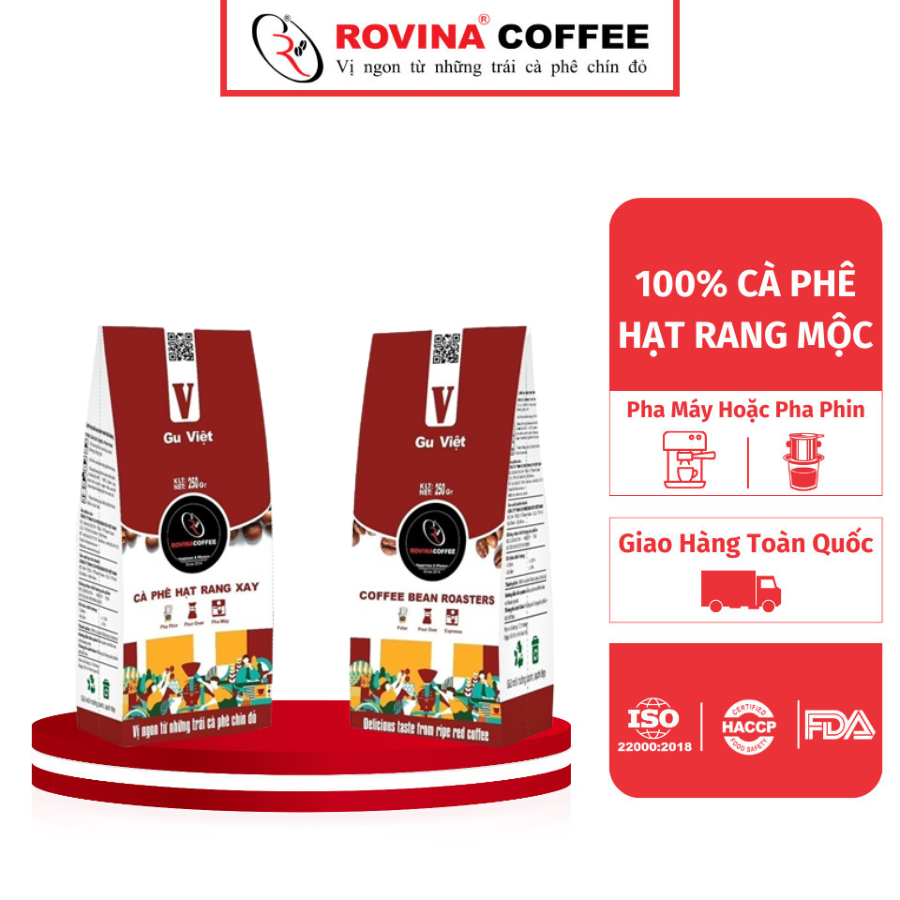 Cà Phê Rovina Gu Việt-  Pha Máy -  Gói 250gr ( Nguyên Hạt)  Mùi Thơm Quyến Rũ, Đậm Đà Đúng Chuẩn Gu Việt.