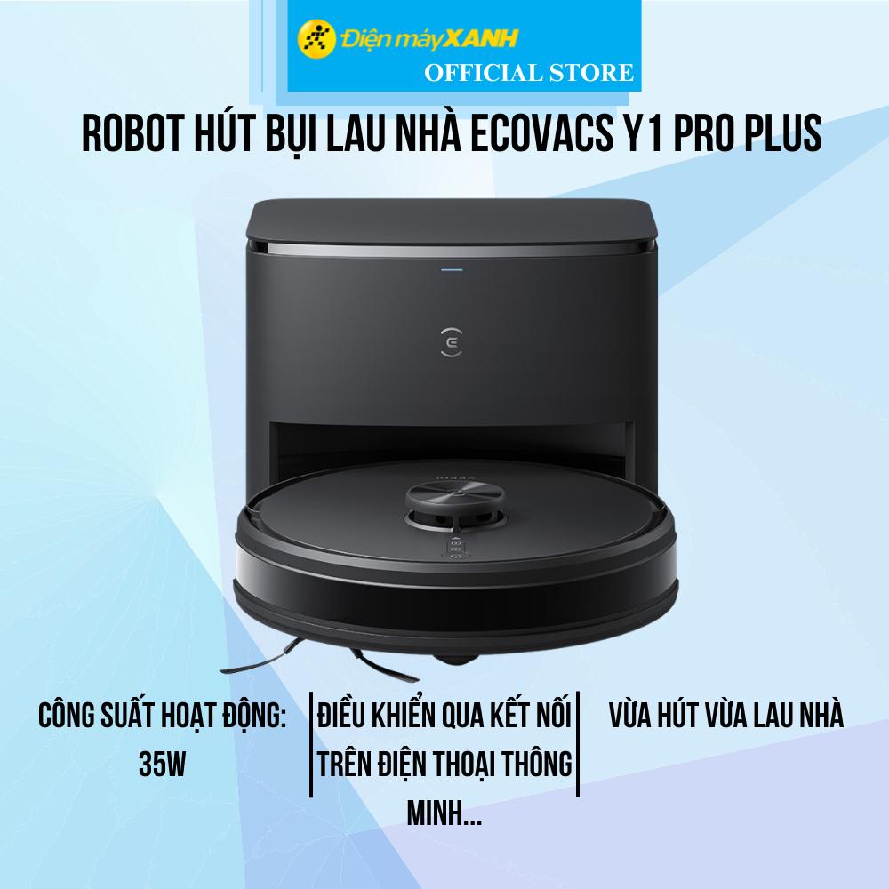 Robot hút bụi lau nhà Ecovacs Y1 PRO PLUS - Hàng Chính Hãng
