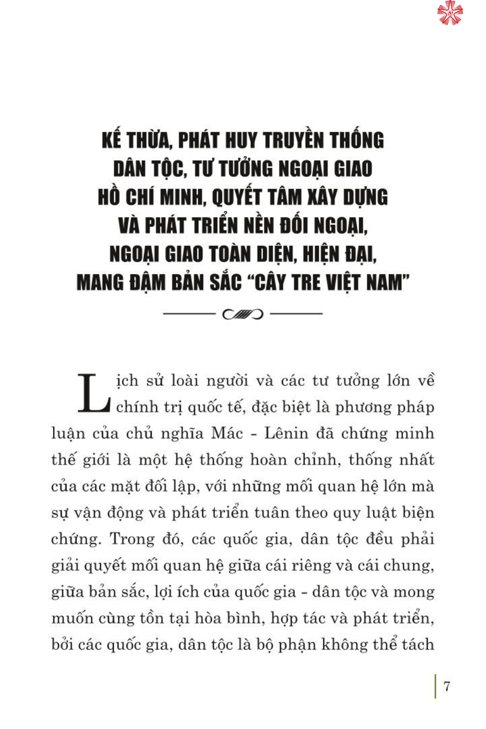 Kế thừa, phát huy truyền thống dân tộc, tư tưởng ngoại giao Hồ Chí Minh, quyết tâm xây dựng và phát triển nền đối ngoại, ngoại giao toàn diện, hiện đại, mang đậm bản sắc &quot;cây tre Việt Nam'' (bản in 2024)