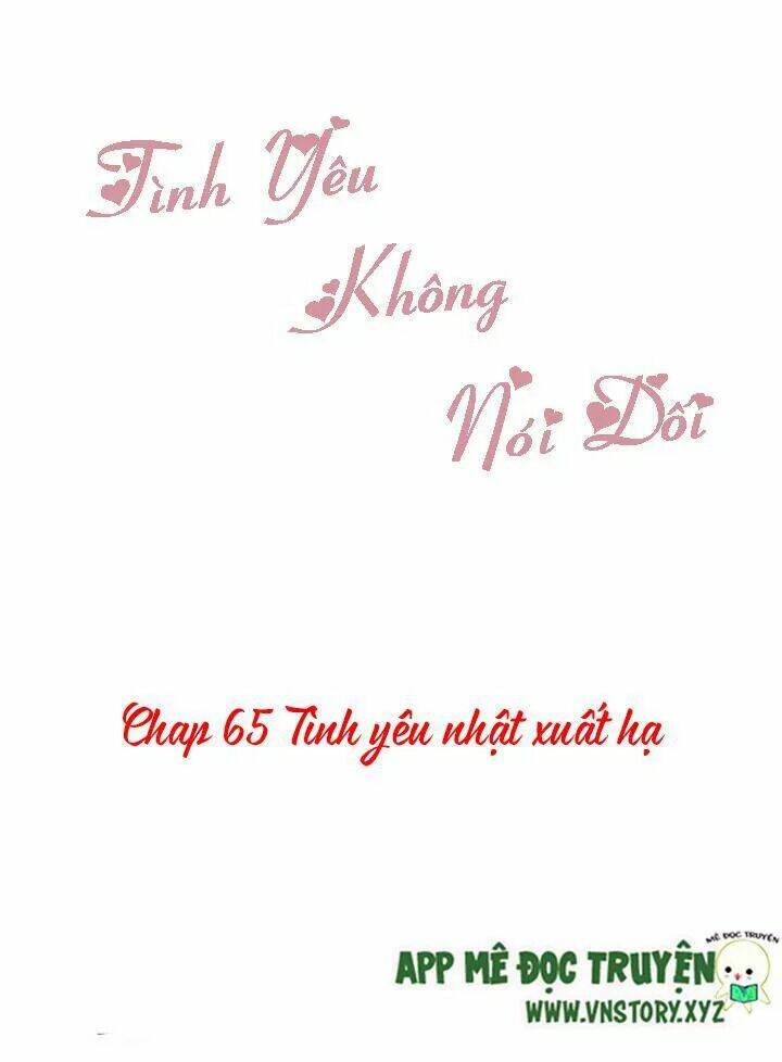 tình yêu không nói dối chapter 65 1