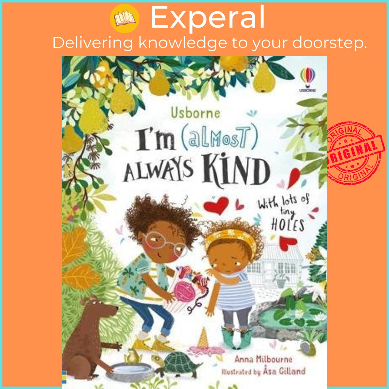 Sách - I'm  Always Kind by Anna Milbourne Asa Gilland