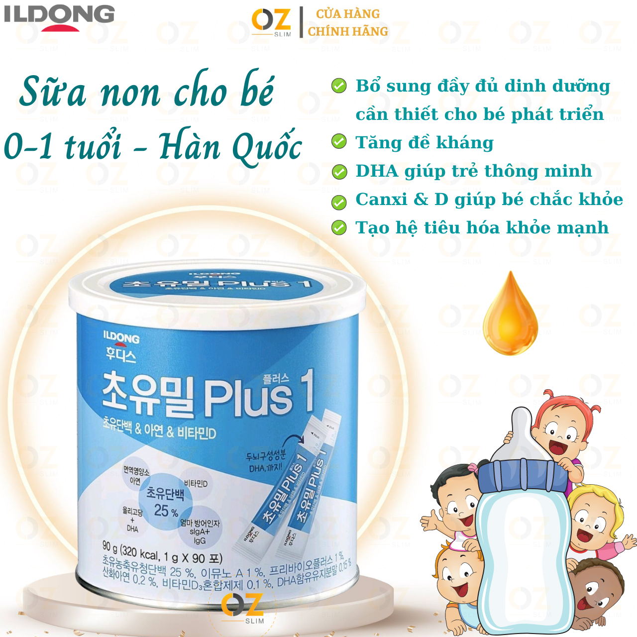 Sữa non cho trẻ sơ sinh từ 0 -12 tháng Ildong Colostrum Meal Plus 1 ( Hàn ) bổ sung đầy đủ dinh dưỡng cần thiết cho bé - OZ Slim Store