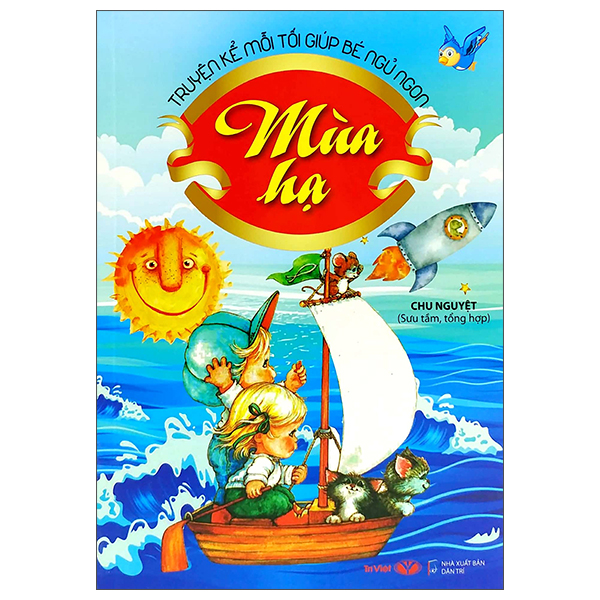 Truyện Kể Mỗi Tối Giúp Bé Ngủ Ngon - Mùa Hạ