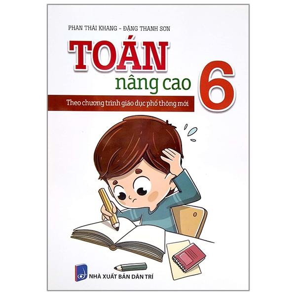 Hình ảnh Toán Nâng Cao 6 - Theo Chương Trình Giáo Dục Phổ Thông Mới