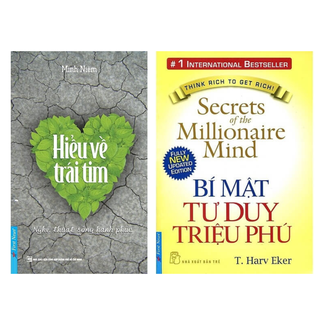 Combo Sách Bán Chạy: Hiểu Về Trái Tim + Bí Mật Tư Duy Triệu Phú (Bộ 2 Cuốn/Triết Lý Sống Đẹp/Kỹ Năng Kinh Doanh)