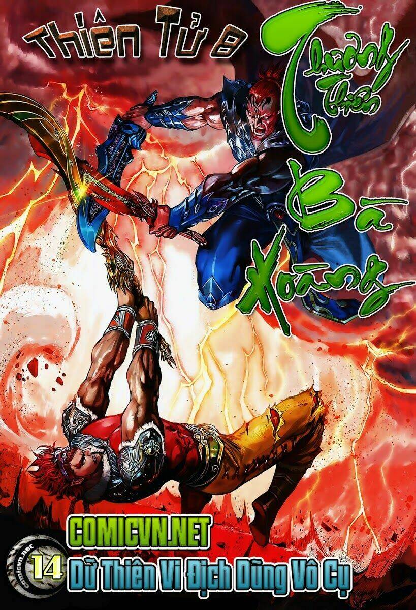 thiên tử truyền kỳ 8 - thương thiên bá hoàng chapter 14 1