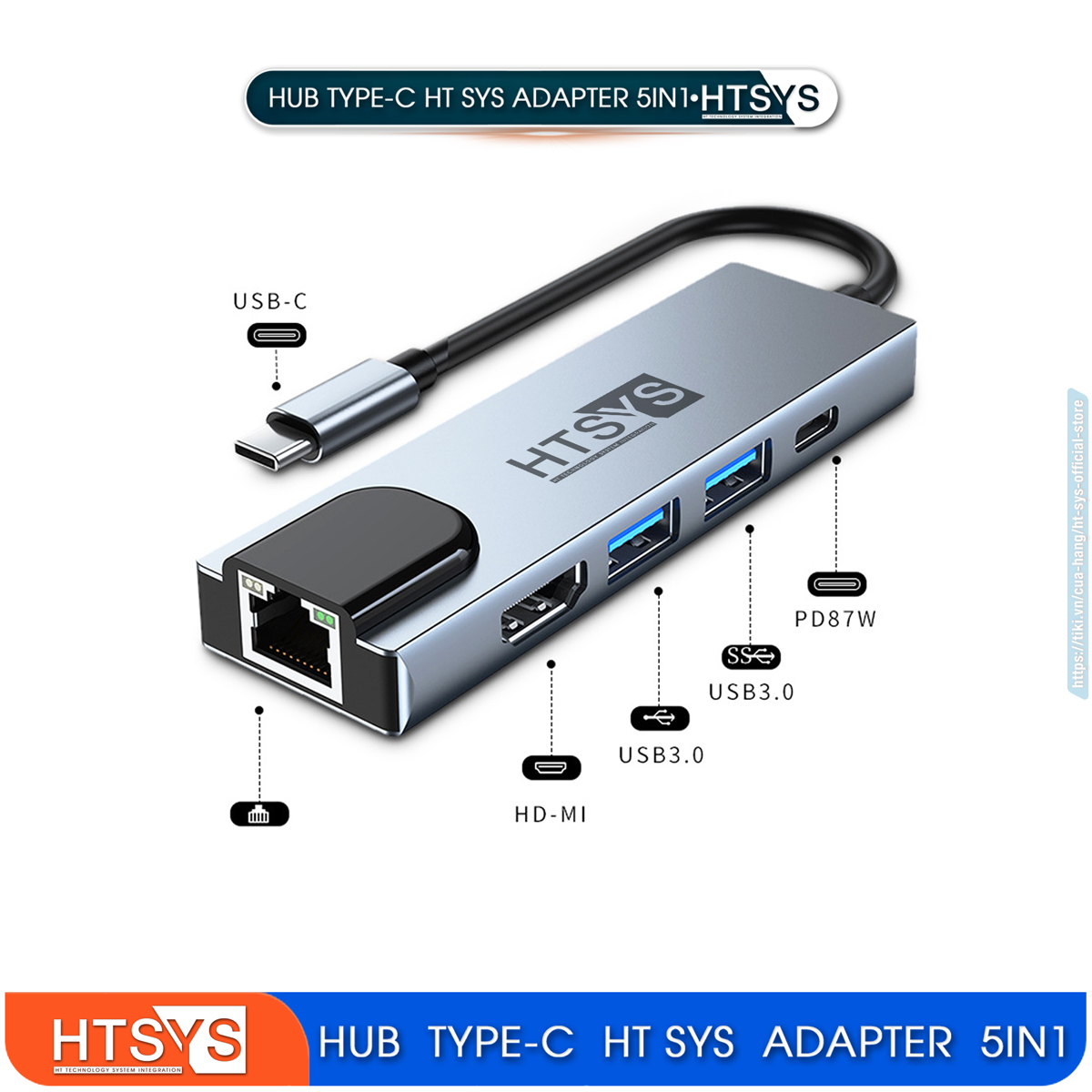 Hub Type C HT SYS 5 in 1 To HDMI, USB 3.0, Lan, PD 100W - Hàng Chính Hãng