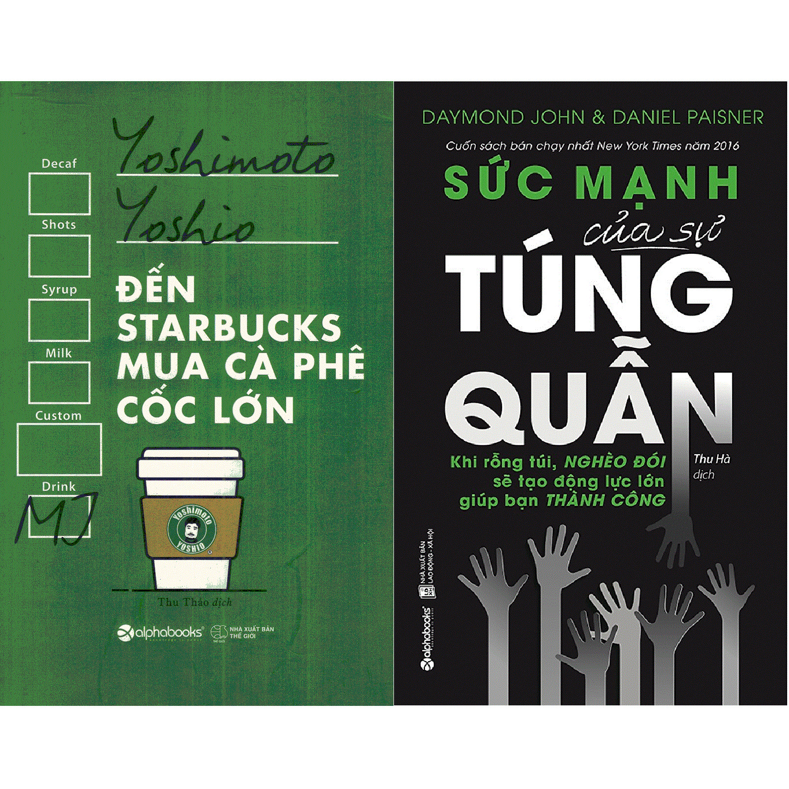 Combo Sách Cách Quản Lý Tài Chính Thông Minh Và Chi Tiêu Hợp Lý ( Đến Starbucks Mua Cà Phê Cốc Lớn + Sức Mạnh Của Sự Túng Quẫn ) tặng kèm bookmark Sáng Tạo