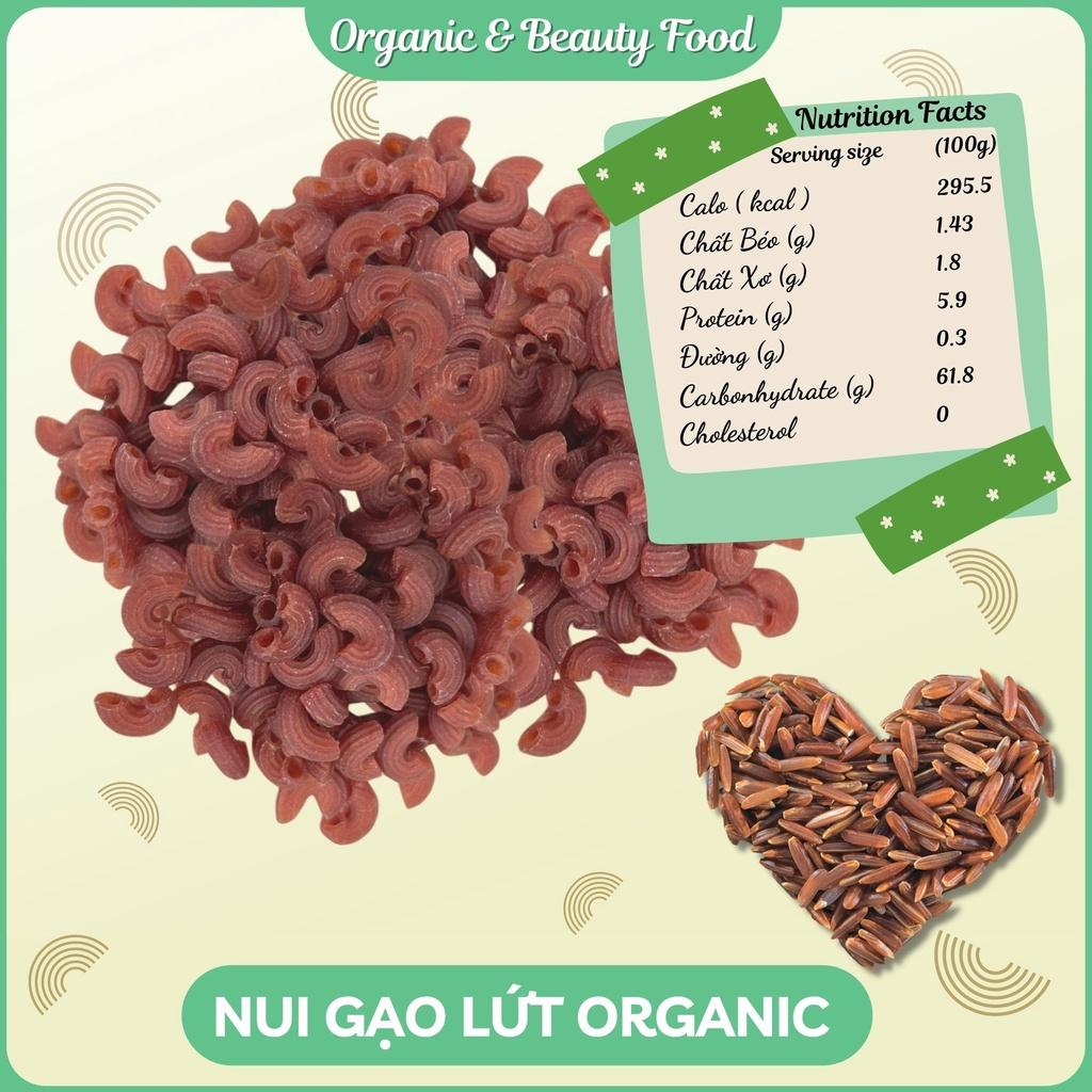 Nui Gạo Lứt Organic&Beauty - Nui Rau Củ Eatclean/ Giảm Cân / Healthy - Nui Hữu Cơ - Túi 300g/ 500g