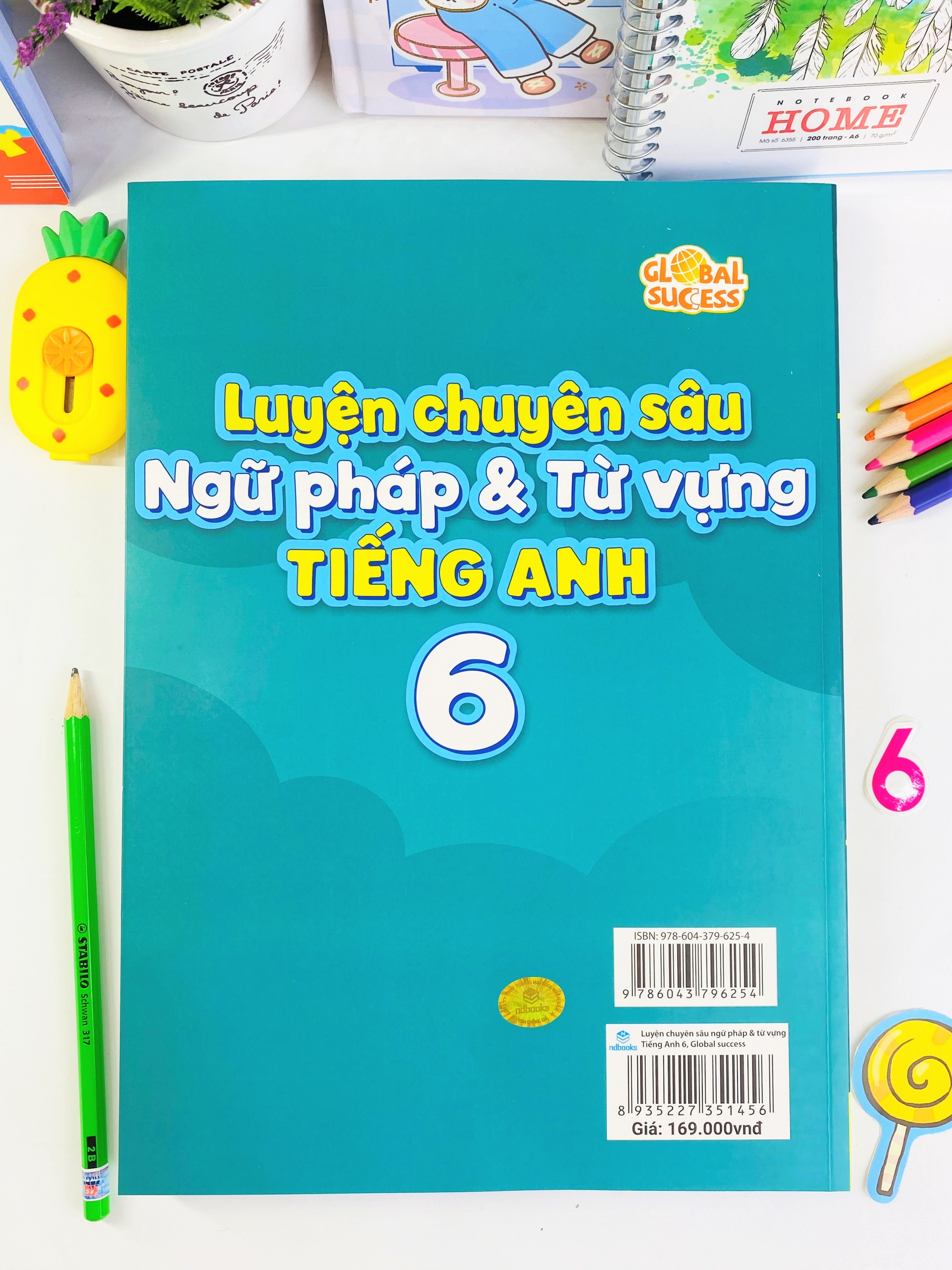 Sách - Luyện Chuyên Sâu Ngữ Pháp Và Từ Vựng Tiếng Anh 6 - Biên soạn theo chương trình SGK mới Global Success - ndbooks