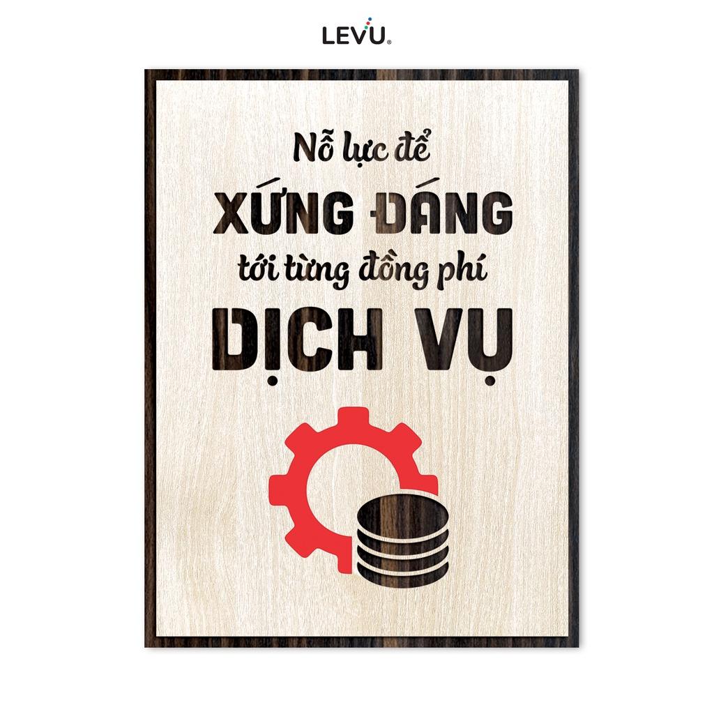 Tranh khẩu hiệu văn phòng LEVU LV087 "Luôn nỗ lực xứng đáng với từng đồng phí dịch vụ"