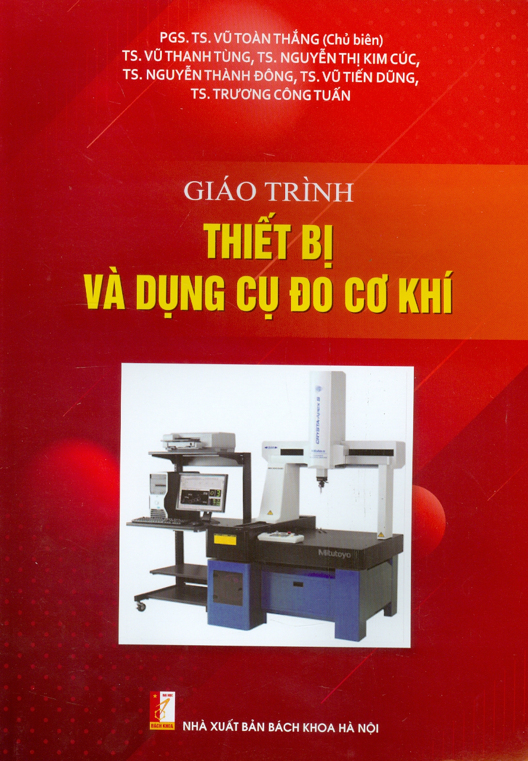 Giáo trình Thiết Bị Và Dụng Cụ Đo Cơ Khí