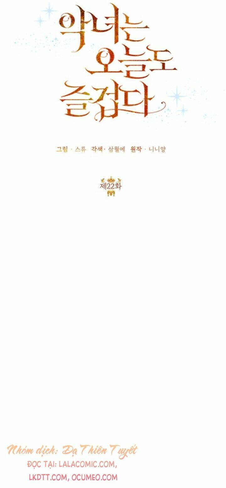 ác nữ hôm nay lại yêu đời rồi! chapter 22 14