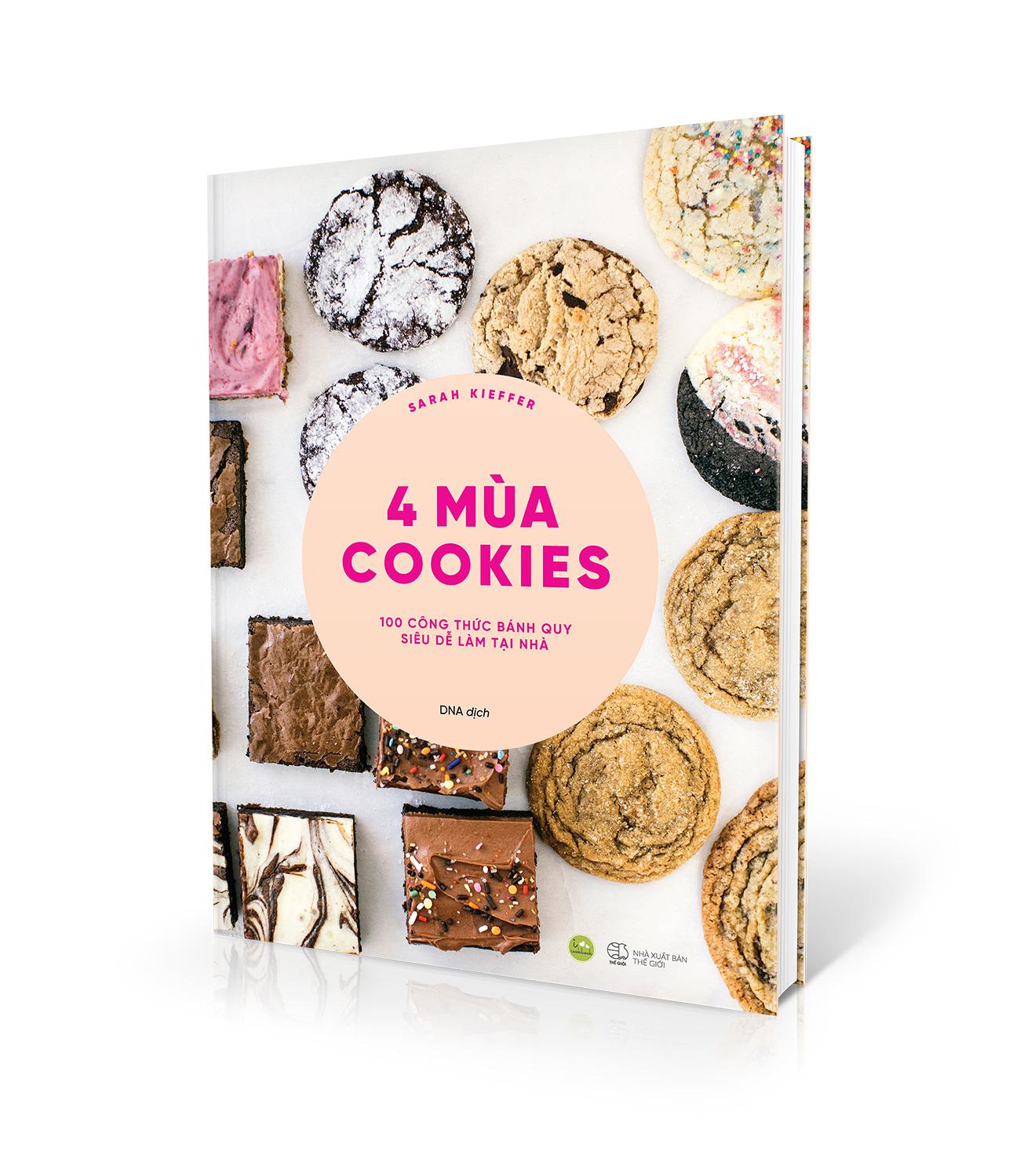 4 Mùa Cookies - 100 Công Thức Bánh Quy Siêu Dễ Làm Tại Nhà