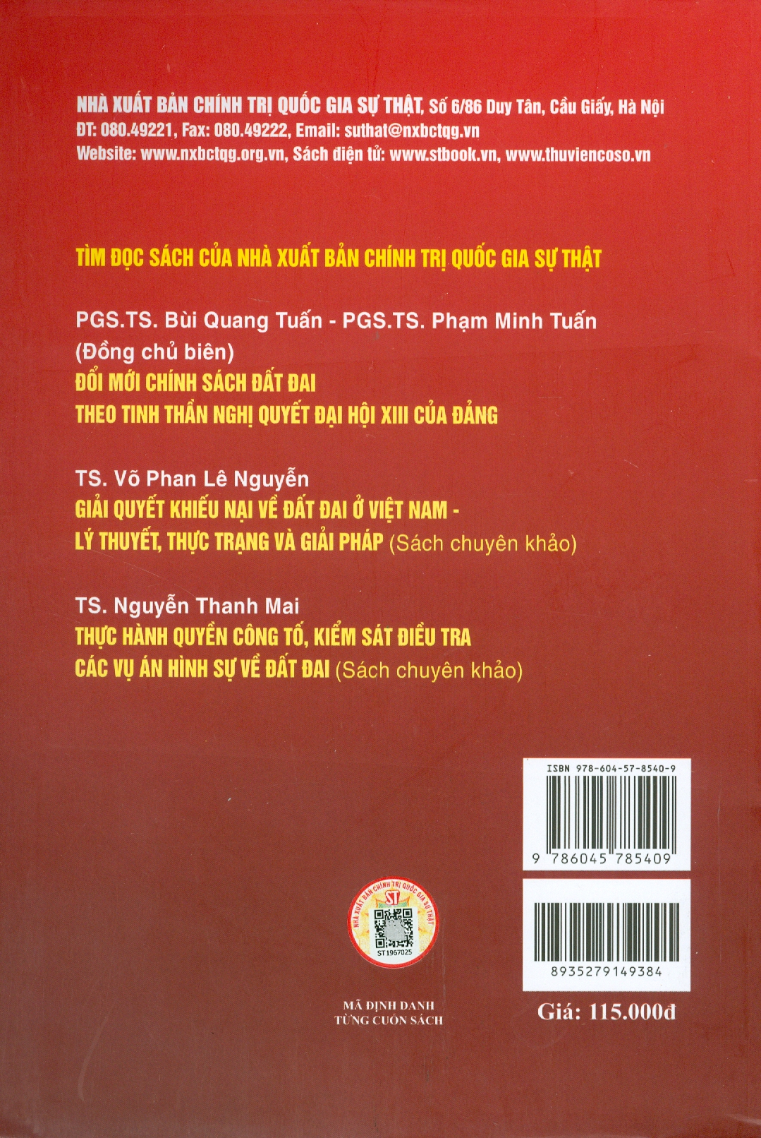 PHÁP LUẬT VỀ NGHĨA VỤ TÀI CHÍNH CỦA NGƯỜI SỬ DỤNG ĐẤT ĐỐI VỚI NHÀ NƯỚC VIỆT NAM HIỆN NAY - Nguyễn Thị Thanh Xuân -Nxb Chính trị Quốc gia sự thật – bìa mềm