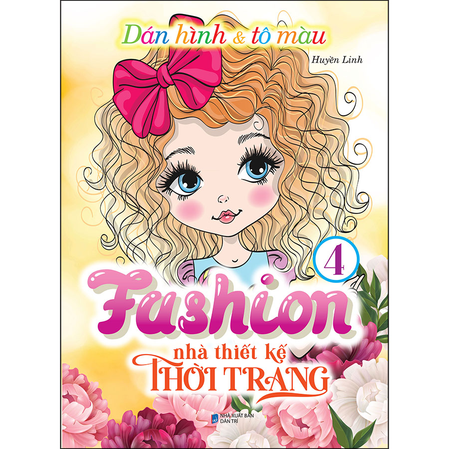 Dán Hình &amp; Tô Màu Fashion Nhà Thiết Kế Thời Trang - 4