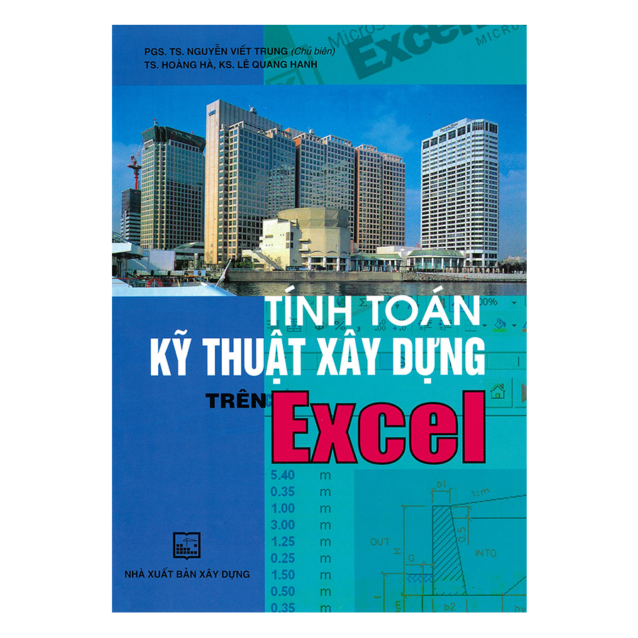 Tính Toán Kỹ Thuật Xây Dựng Trên Excel