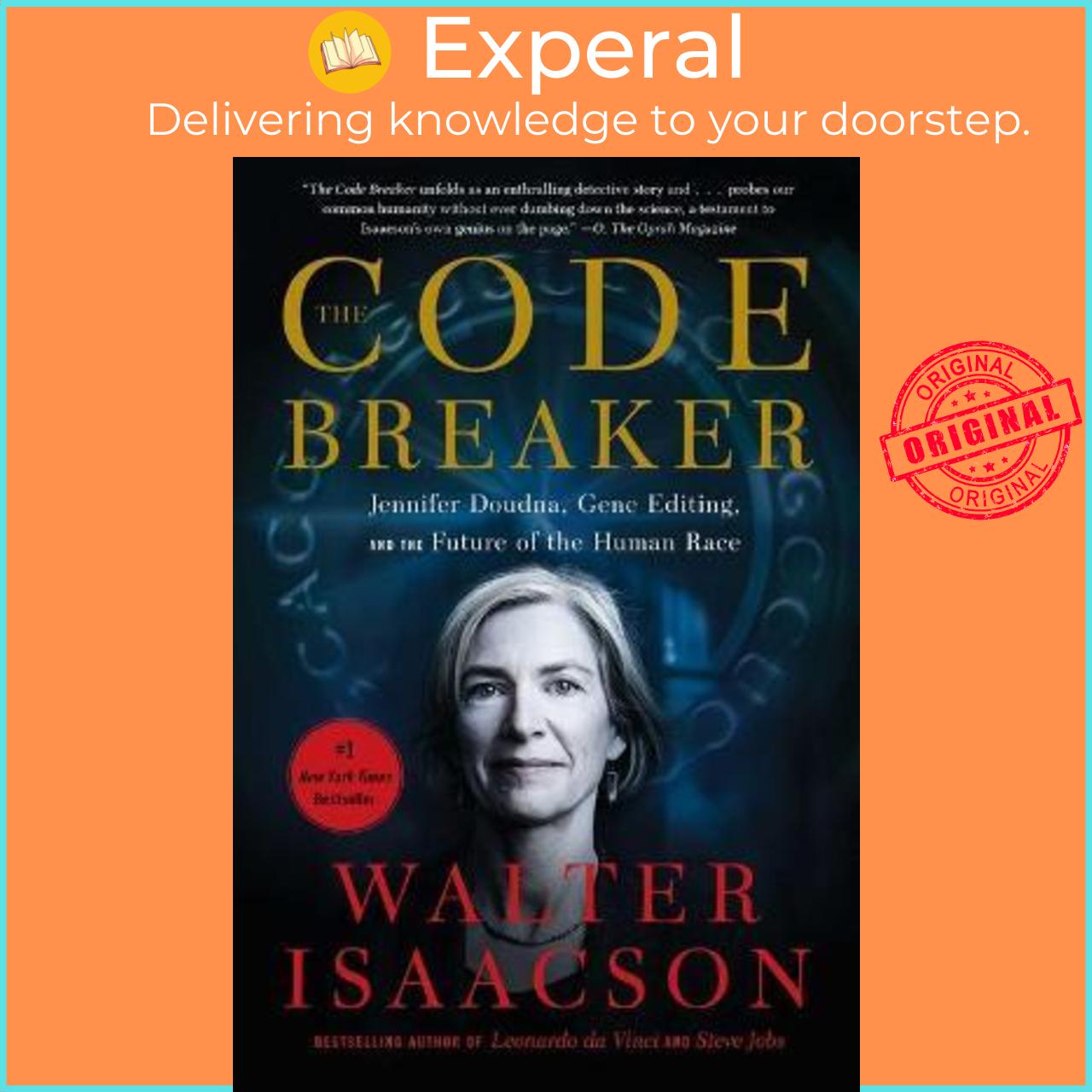 Sách - The Code Breaker : Jennifer Doudna, Gene Editing, and the Future of th by Walter Isaacson (US edition, paperback)
