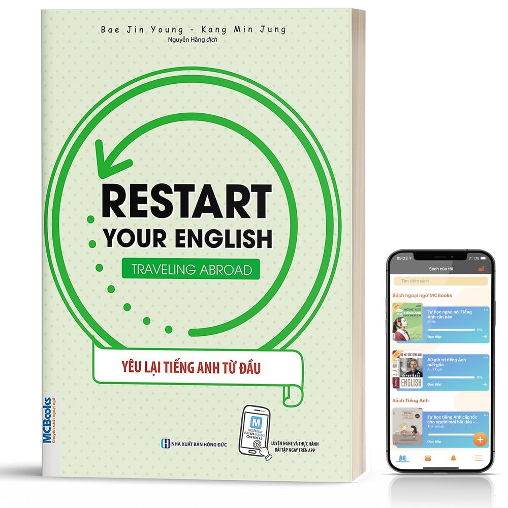 Sách - Restart your English - traveling abroad (Yêu Lại Tiếng Anh Từ đầu) - Chủ Đề Tiếng Anh Du Lịch - Kèm app học onlin