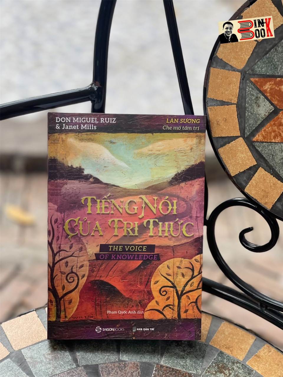 TIẾNG NÓI CỦA TRI THỨC -Tác giả Don Miguel Ruiz - Nguyễn Phi Vân  dịch - Saigonbooks – NXB Dân Trí