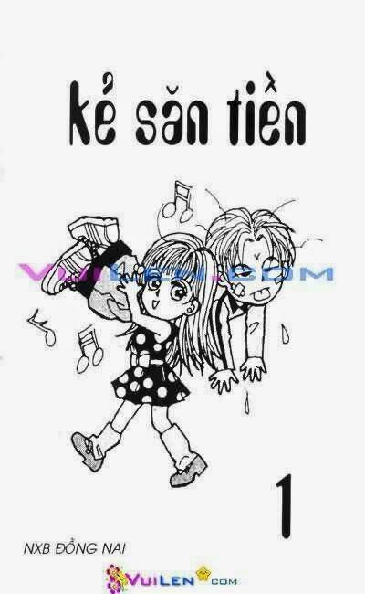 kẻ săn tiền chapter 1 1