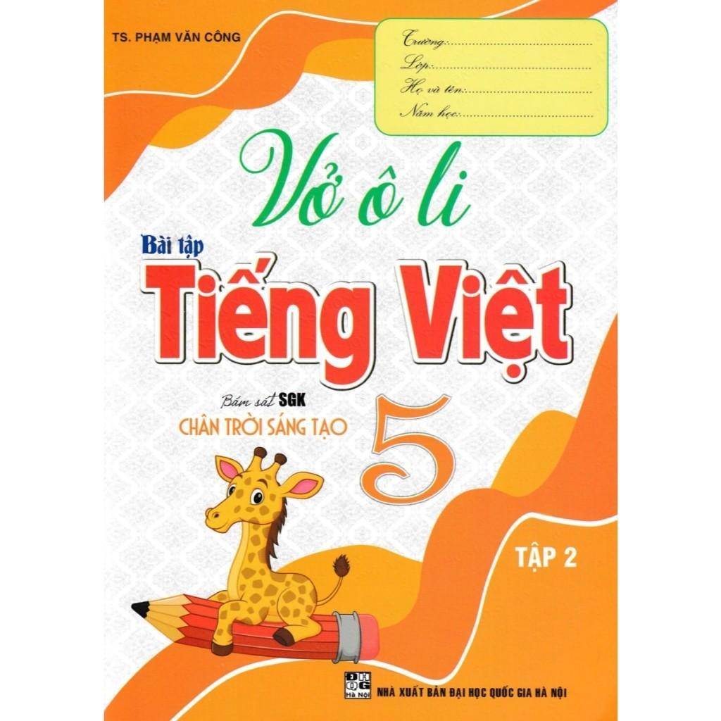 Sách - Vở Ô Li Bài Tập Tiếng Việt Lớp 5 - Combo 2 Tập - Bám Sát SGK Chân Trời Sáng Tạo - Hồng Ân