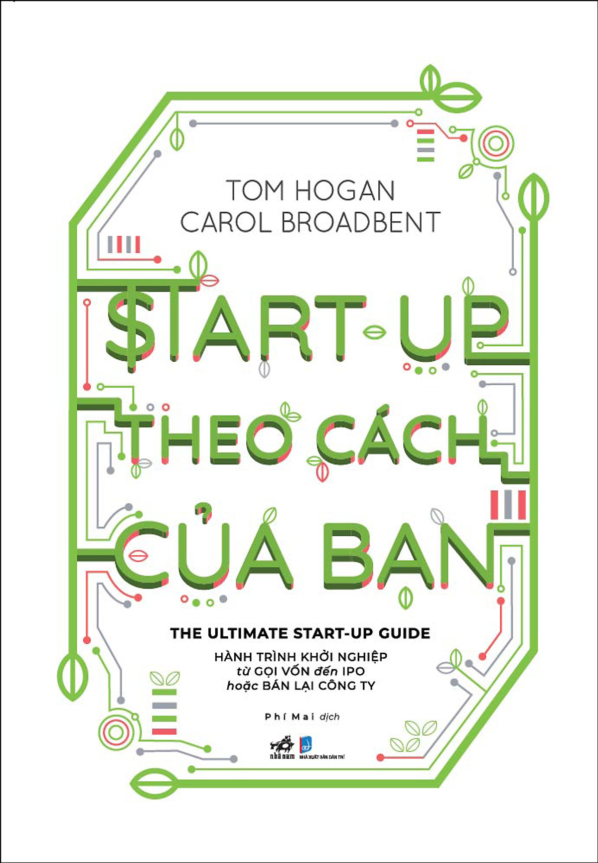 Combo 2 cuốn sách: Start-up theo cách của bạn + Sự lên ngôi của các nền tảng đa chiều - Matchmakers