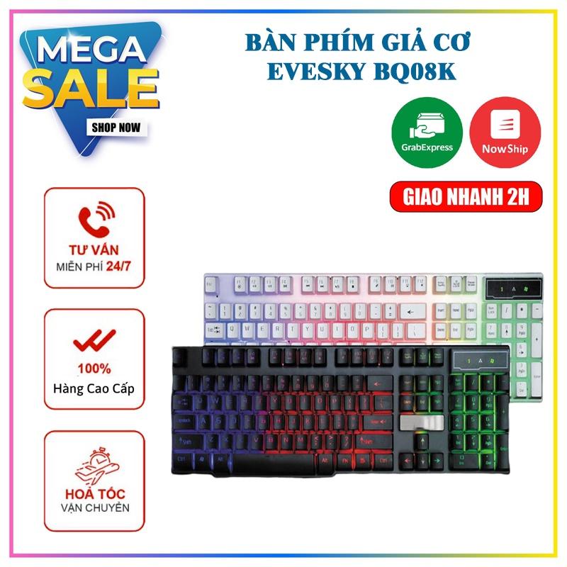 Bàn phím máy tính Giả Cơ EVESKY BQ08K